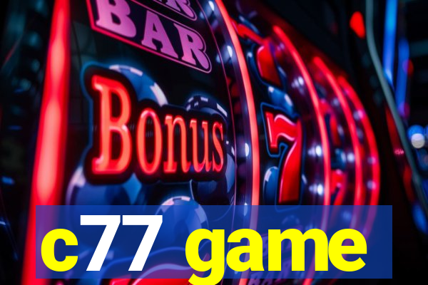c77 game